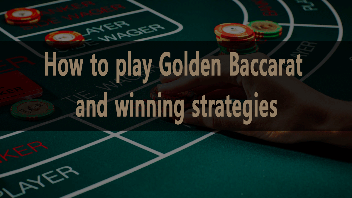 How to use rich Golden Baccarat and a summary of 100% winning strategies! | Baccarat School